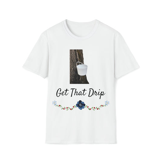 Get that Drip Softstyle T-Shirt