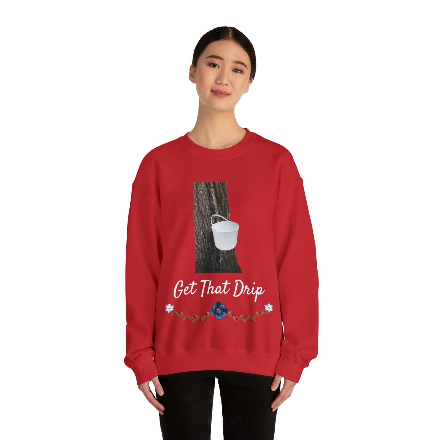 Get That Drip Crewneck Sweatshirt