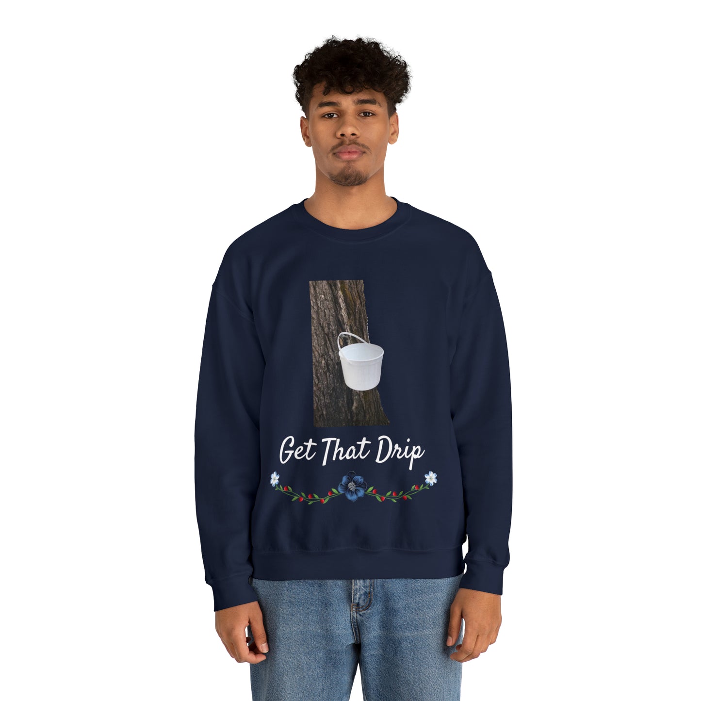 Get That Drip Crewneck Sweatshirt