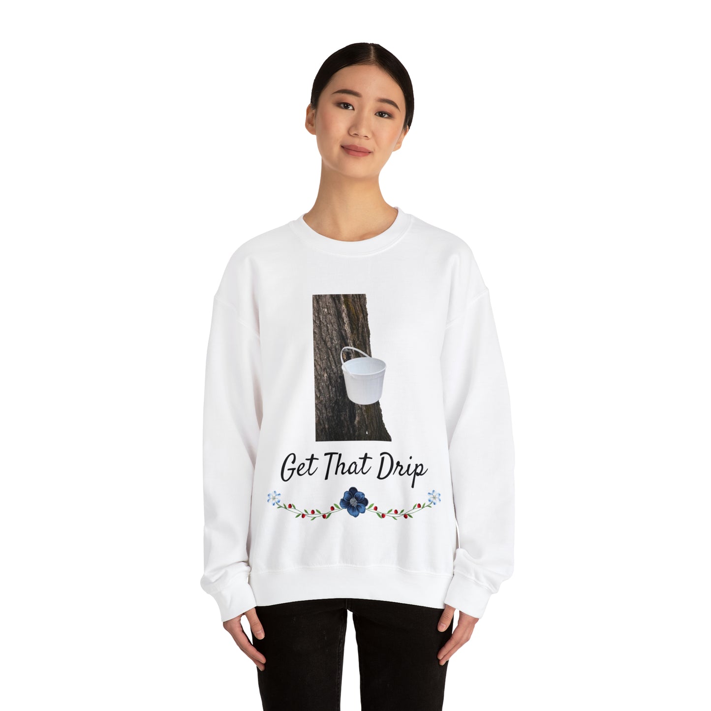 Get That Drip Crewneck Sweatshirt