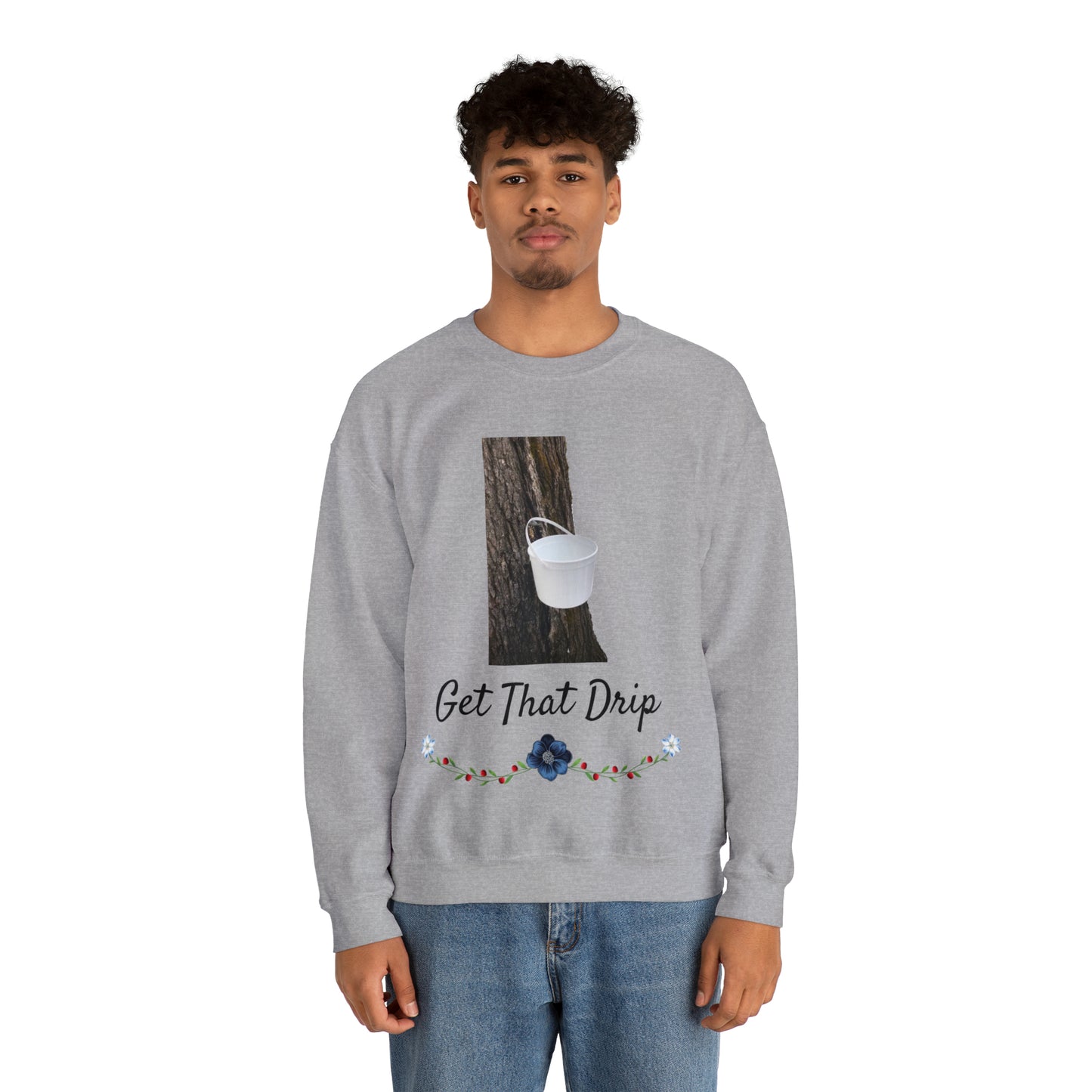 Get That Drip Crewneck Sweatshirt