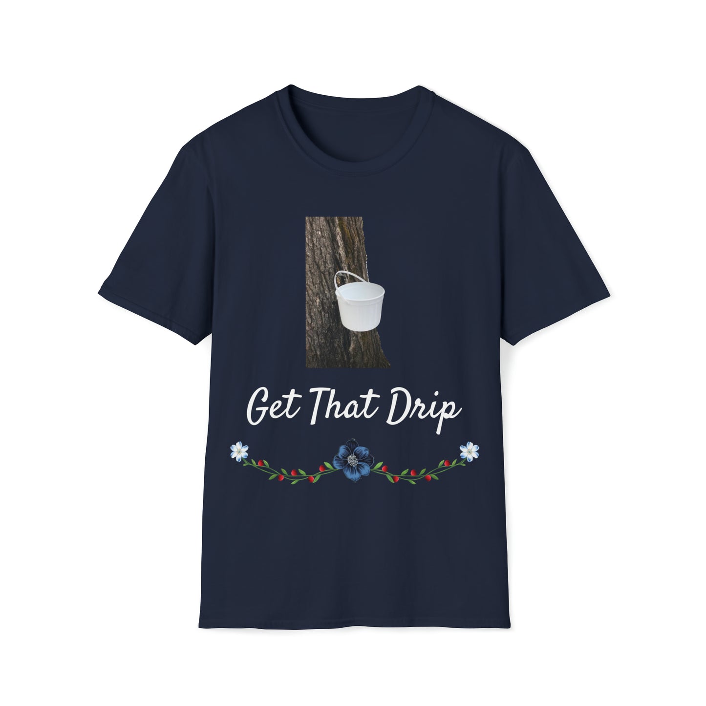 Get that Drip Softstyle T-Shirt